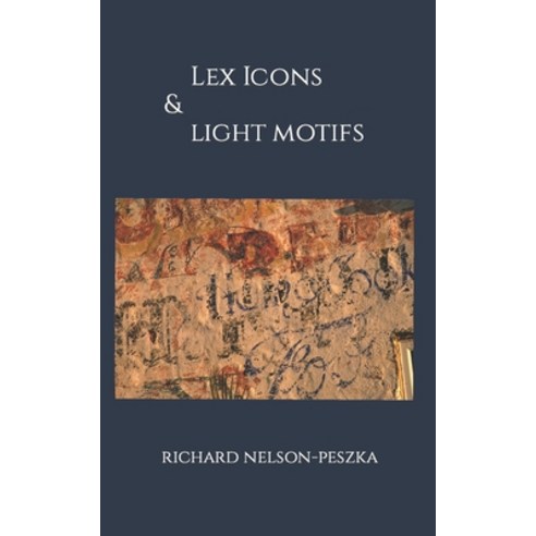 (영문도서) Lex Icons & Light Motifs Paperback, Independently Published, English, 9798486878077