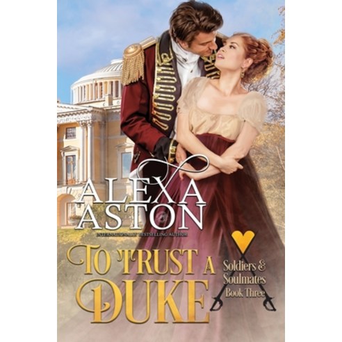 To Trust a Duke Paperback, Independently Published
