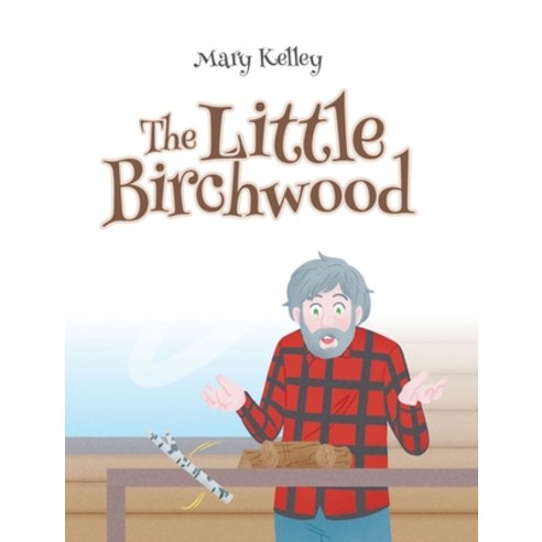 (영문도서) The Little Birchwood Hardcover, Newman Springs Publishing, ..., English, 9781636923482