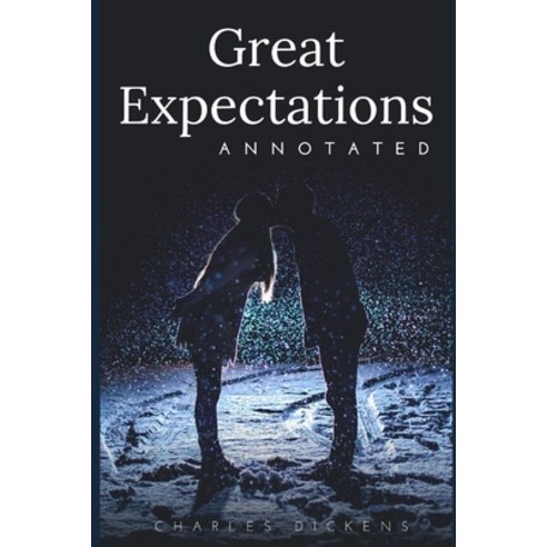 Great Expectations Annotated Paperback, Independently Published, English, 9798590762415