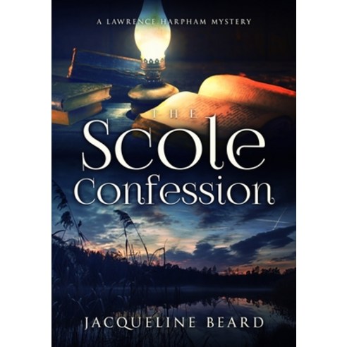 (영문도서) The Scole Confession Paperback, Lulu Press, English, 9781916050624