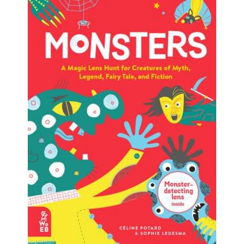 Monsters: A Magic Lens Hunt for Creatures of Myth Legend Fairy Tale and Fiction Hardcover, What on Earth Books, English, 9781999968069