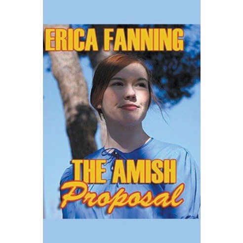 (영문도서) The Amish Proposal Paperback, Trellis Publishing, English, 9798224326631
