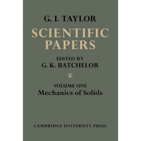 (영문도서) The Scientific Papers of Sir Geoffrey Ingram Taylor Paperback, Cambridge University Press, English, 9780521159029