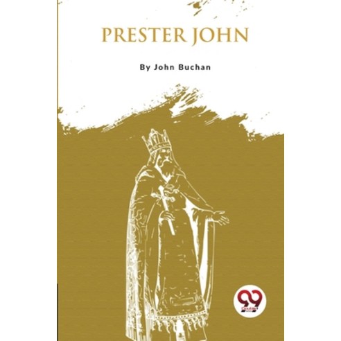 (영문도서) Prester John Paperback, Double 9 Booksllp, English, 9789357275804