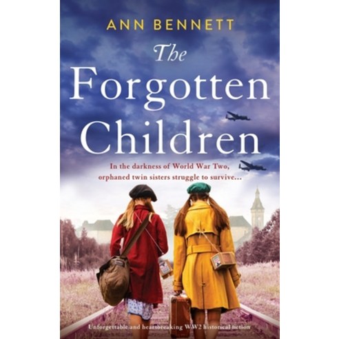 (영문도서) The Forgotten Children: Unforgettable and heartbreaking WW2 historical fiction Paperback, Bookouture, English, 9781803147178