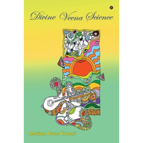 (영문도서) Divine Veena Science Paperback, Notion Press, English, 9798888836873