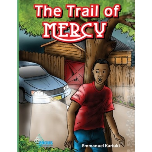 (영문도서) Trail of Mercy Paperback, Focus Publications Limited, English, 9789966011565