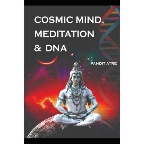 (영문도서) Cosmic Mind Meditation & DNA Paperback, Udveli Books, English, 9789387154179
