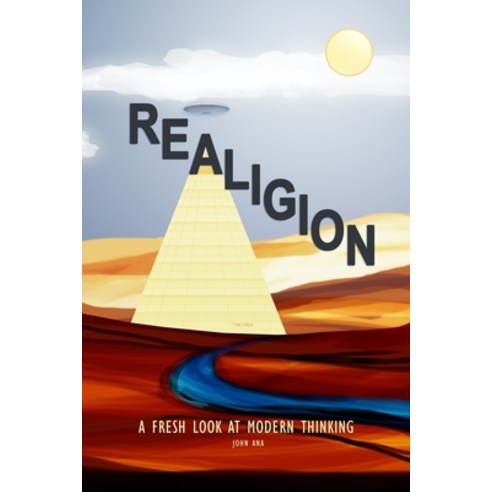 (영문도서) Realigion: A Fresh Look at Modern Thinking Paperback, Independently Published, English, 9798522037819