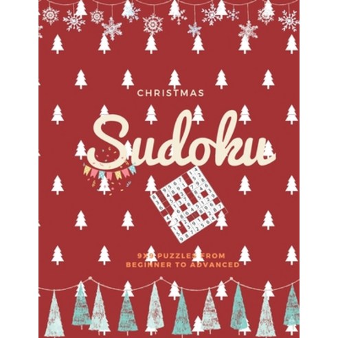 Christmas Sudoku 9X9 Puzzles From beginner to advanced: 200 Sudoku Puzzle Book For Adults That Range... Paperback, Independently Published, English, 9798554686092