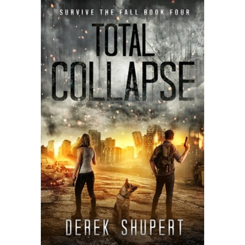 Total Collapse Paperback, Independently Published, English, 9798697787397
