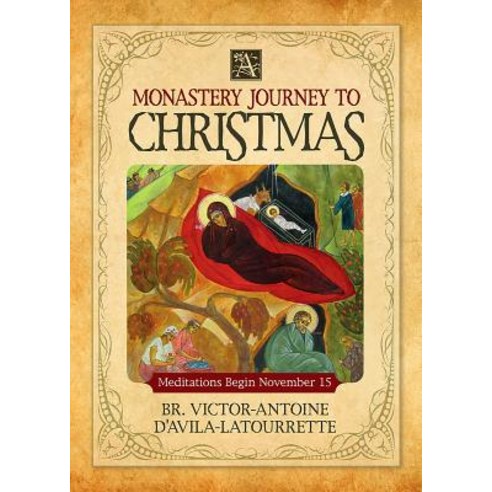 (영문도서) A Monastery Journey to Christmas Paperback, Liguori Publications, English, 9780764827990