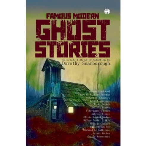 (영문도서) Famous Modern Ghost Stories Paperback, Insight Publica, English, 9789391343088