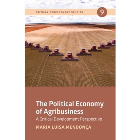 (영문도서) The Political Economy of Agribusiness Paperback, Fernwood Publishing, English, 9781788532617