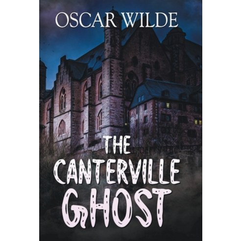(영문도서) The Canterville Ghost Hardcover, Prabhat Prakashan Pvt Ltd, English, 9789351864158