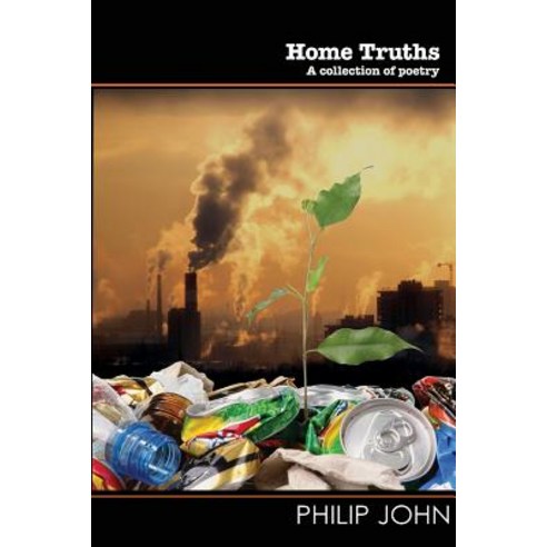 Home Truths Paperback, Wordcatcher Publishing