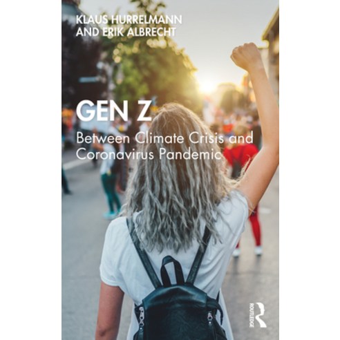 Gen Z: Between Climate Crisis and Pandemic Paperback, Routledge, English, 9780367652807
