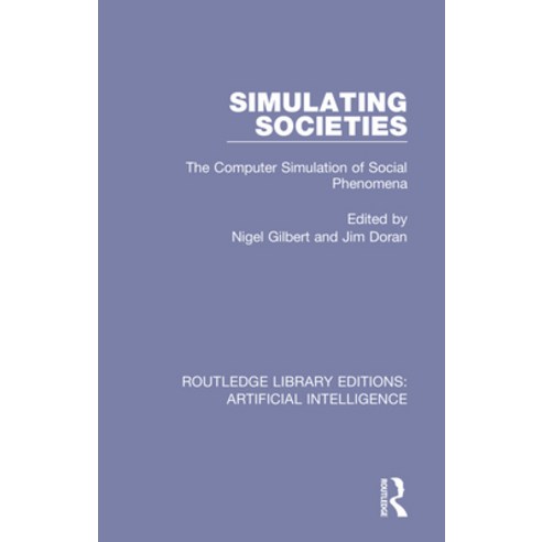 (영문도서) Simulating Societies: The Computer Simulation of Social Phenomena Paperback, Routledge, English, 9780815349310