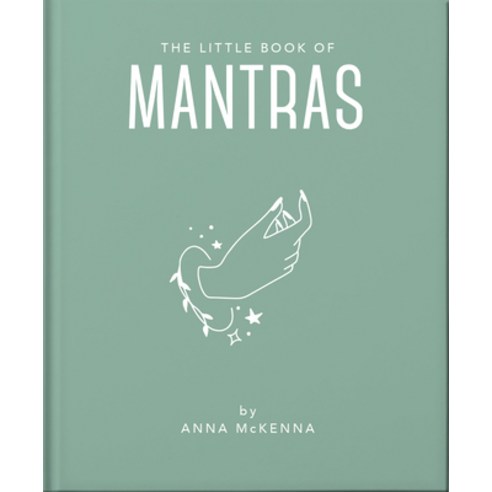 (영문도서) The Little Book of Mantras: Invocations for Self-Esteem Health and Happiness Hardcover, Orange Hippo!, English, 9781800691995