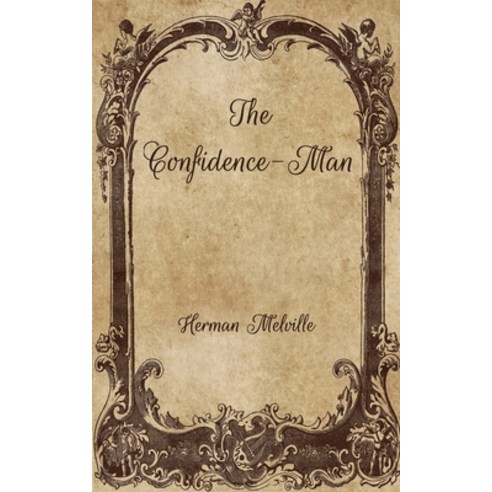 The Confidence-Man Paperback, Independently Published, English, 9798703981559