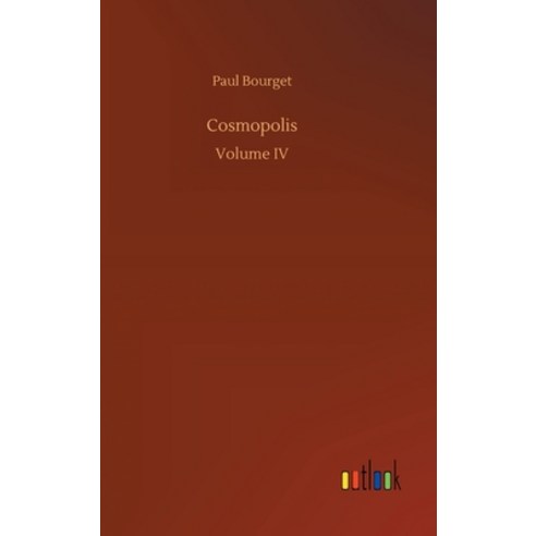 (영문도서) Cosmopolis Hardcover, Outlook Verlag, English, 9783734086618