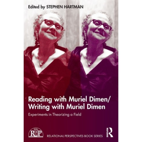 (영문도서) Reading with Muriel Dimen/Writing with Muriel Dimen: Experiments in Theorizing a Field Paperback, Routledge, English, 9781032370873