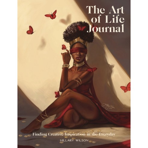 (영문도서) The Art of Life Journal: Finding Inspiration in the Everyday Paperback, Llewellyn Publications, English, 9780738774459