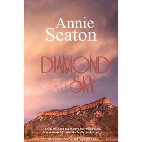 (영문도서) Diamond Sky Paperback, Annie Seaton Author, English, 9780648556381