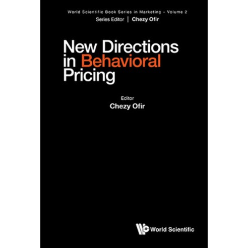 (영문도서) New Directions in Behavioral Pricing Hardcover, World Scientific Publishing..., English, 9789811292224