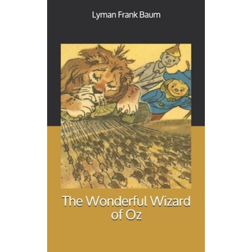 The Wonderful Wizard of Oz Paperback, Independently Published, English, 9781673164947