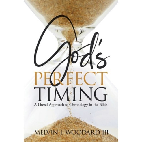 God''s Perfect Timing Paperback, Rushmore Press LLC