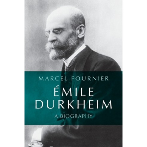 (영문도서) Émile Durkheim: A Biography Paperback, Polity Press, English, 9781509564859