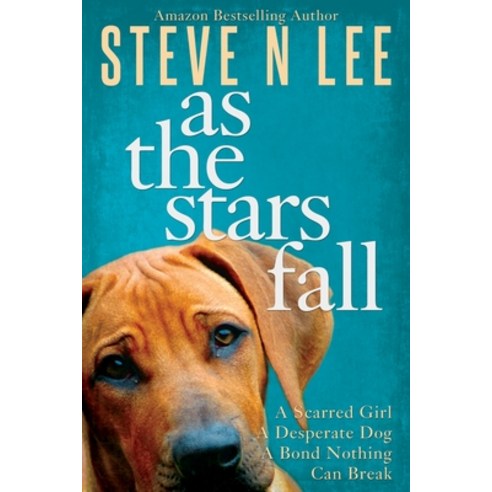 As The Stars Fall: A Book for Dog Lovers Paperback, Blue Zoo