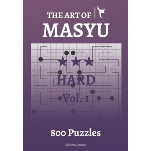 The Art of Masyu Hard Paperback, Independently Published, English, 9798588620390