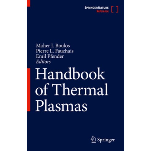 (영문도서) Handbook of Thermal Plasmas Hardcover, Springer, English, 9783030849344