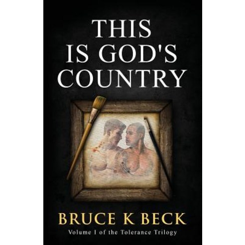 This Is God''s Country Paperback, Audacity Books LLC, English, 9781732947528