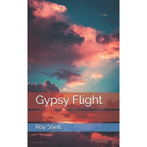 Gypsy Flight Paperback, Independently Published, English, 9798708403582 ...
