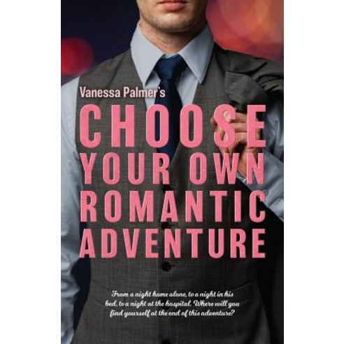 (영문도서) Choose Your Own Romantic Adventure Paperback, Tellwell Talent, English, 9781773707457