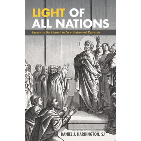 (영문도서) Light of All Nations: Essays on the Church in New Testament Research Paperback, Wipf & Stock Publishers, English, 9781532662782