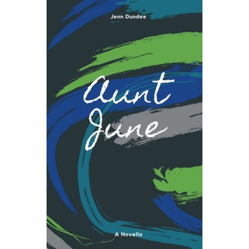 Aunt June Paperback, Jenn Dundee, English, 9780578776941