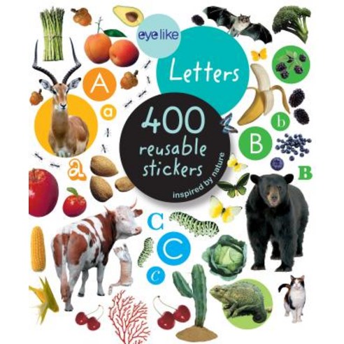 Eyelike Letters:400 Reusable Stickers Inspired by Nature, Workman Publishing