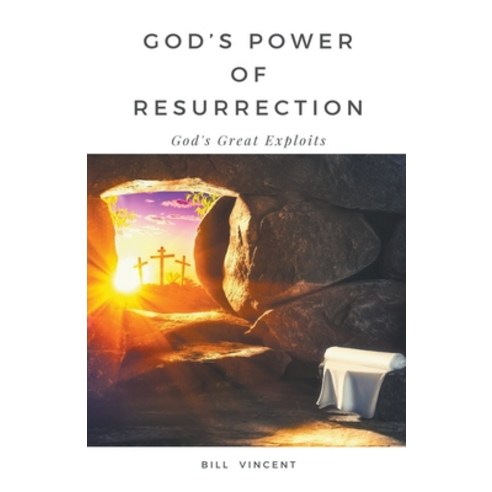 (영문도서) God''s Power of Resurrection: God''s Great Exploits Paperback, Rwg Publishing, English, 9798201323202