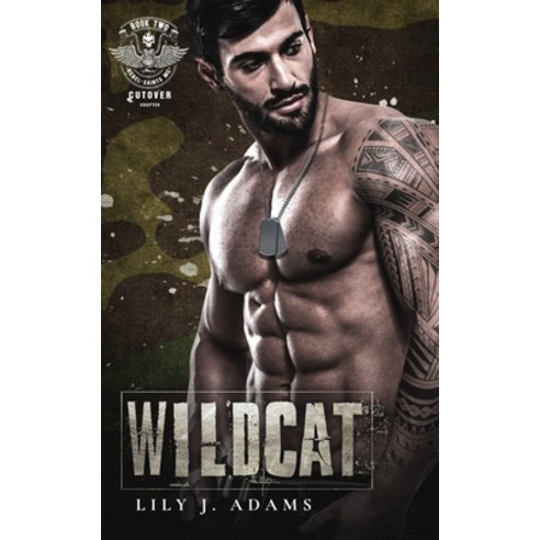 (영문도서) Wildcat (Rebel Saints MC Romance Cutover Chapter Motorcycle Club Book 2) Paperback, Independently Published