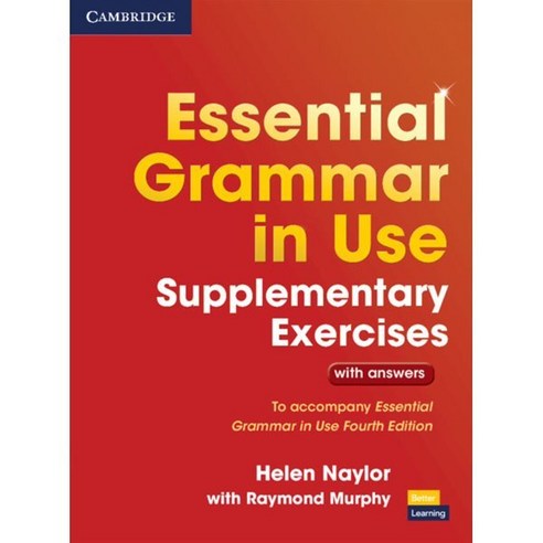 Essential Grammar in Use Supplementary Exercises:To Accompany Essential Grammar in Use Fourth E..., Cambridge University Press