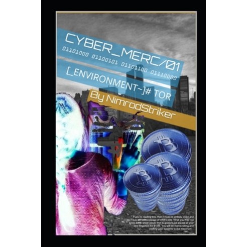 (영문도서) Cyber_merc/01: [_Environment ]# Tor Paperback, Independently ...