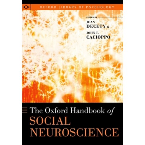 (영문도서) Oxford Handbook of Social Neuroscience Paperback, Oxford University Press, USA, English, 9780199361045