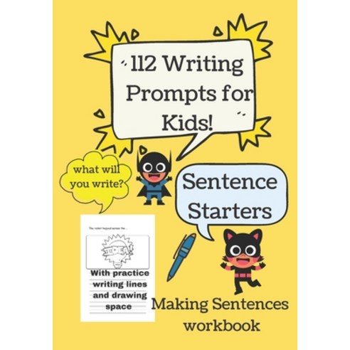 Making Sentences workbook: 112 Writing Prompts for Kids: Sentence ...