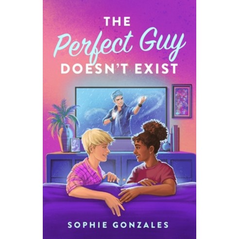 (영문도서) The Perfect Guy Doesn''t Exist Hardcover, Wednesday Books, English, 9781250819185