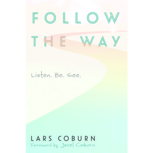 Follow the Way Paperback, Resource Publications (CA)